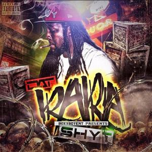 Dat Rara Shyt (Explicit)