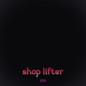 shop lifter (Explicit)