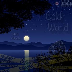 Cold World (Explicit)