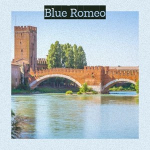 Blue Romeo