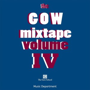 The Gow Mixtape, Vol. IV