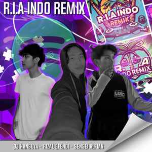 R.I.A INDO REMIX