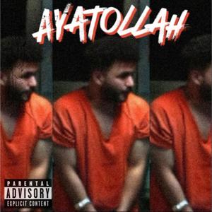 Ayatollah (feat. Amouvie & Jahspin) [Explicit]