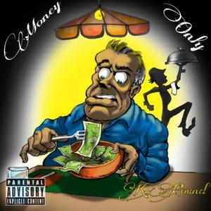 Money Only (Explicit)
