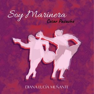 Soy Marinera (Diana Lucía)