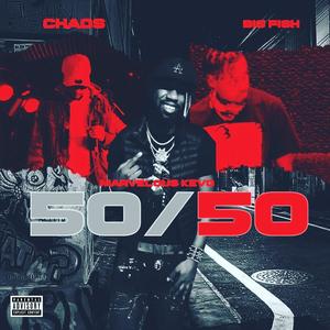 50/50 (feat. Kayo Mac & Big Fish) [Explicit]