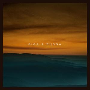 Siga a Rusga (feat. Juan José Robles)