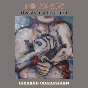 The Arrow (Twists Inside of Me)