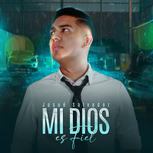 Mi Dios Es Fiel