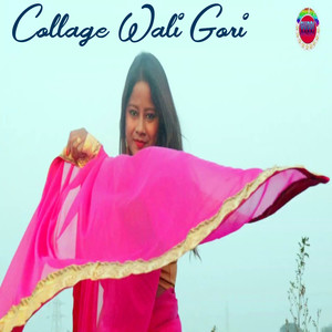 Collage Wali Gori