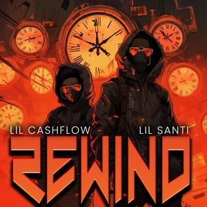 Rewind (feat. Lil Santi) [Explicit]