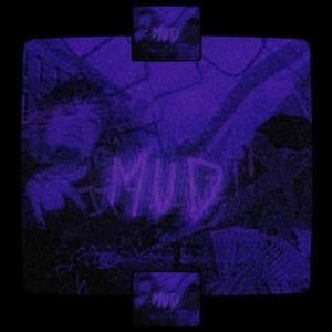 Mud (Explicit)