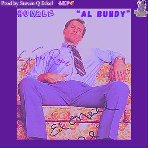 Humble Al Bundy (Explicit)