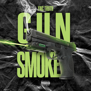 Gun Smoke (Explicit)