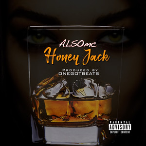 Honey Jack (Explicit)