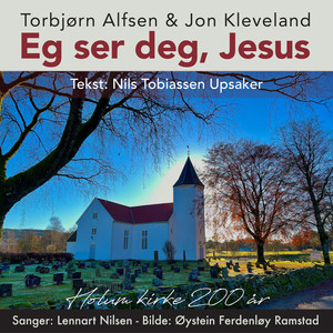 Eg ser deg, Jesus