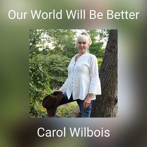 Our World Will Be Better