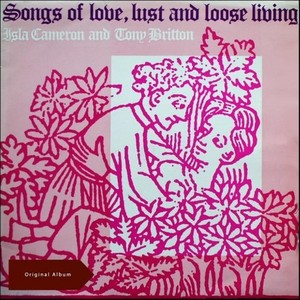 Songs Of Love, Lust And Loose Living (Original Album 1962)