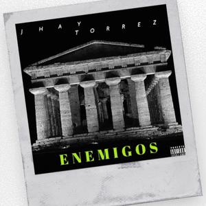 Enemigos (Explicit)