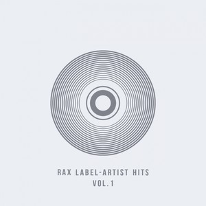 RAX Label - Artist Hits Vol. 1