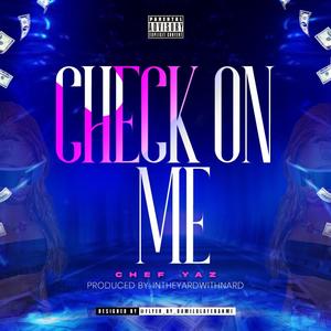 Check on Me (Explicit)