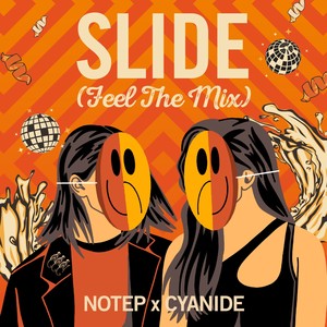 Slide (Feel The Mix)