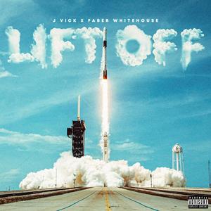 Lift Off (Explicit)