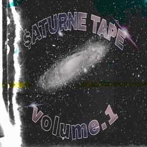 $aturne tape vol.1 (Explicit)