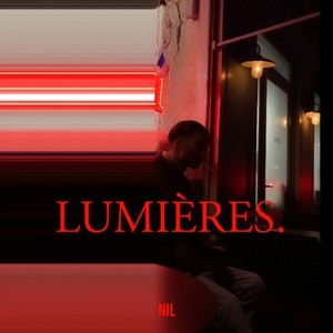 Lumières (Explicit)