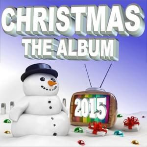 Christmas - The Album 2015