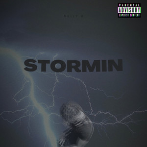 Stormin (Explicit)