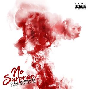 NO SURPRISE (Explicit)