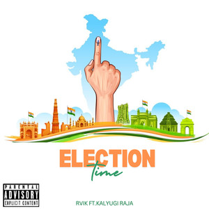 Election Time (Explicit)