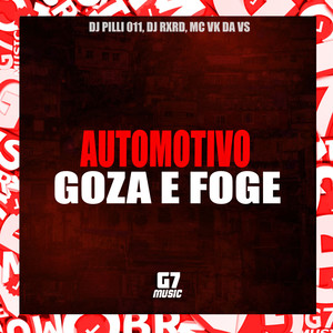 Automotivo Goza e Foge (Explicit)