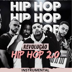 Revolução Hip Hop 2.0 (Instrumental)