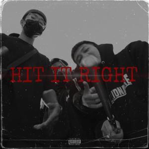 Hit It Right (Explicit)