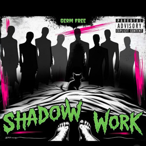 Shadow Walk (Explicit)