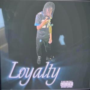 LOYALTY (Explicit)