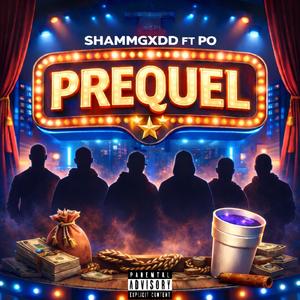 Prequel (feat. Po) (Explicit)