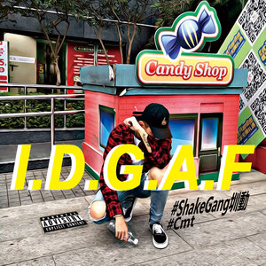 I.D.G.A.F(Pord by:SuperJump安逸)
