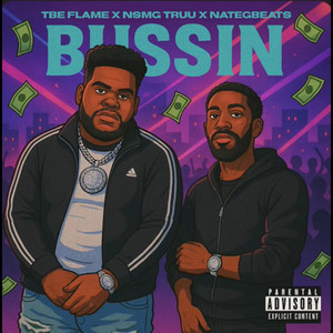 Bussin (Explicit)