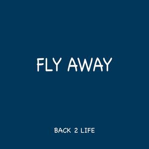 Fly Away