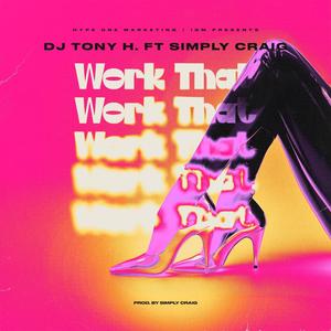 Work That (feat. Simply Craig) [Instrumental]