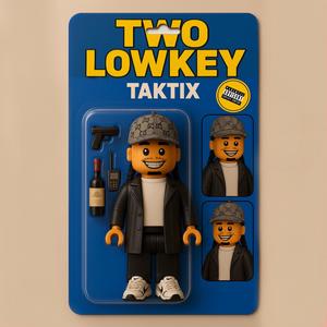 Two Lowkeyy (Explicit)
