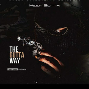 The Gutta Way (Explicit)