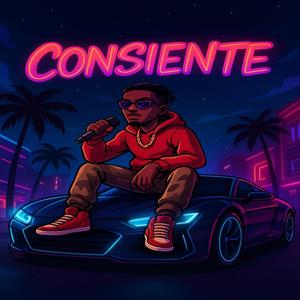 CONSIENTE (Explicit)