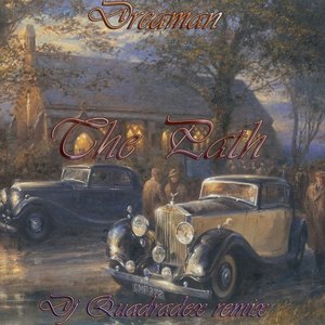 The Path (Dj Quadradex Remix)