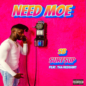 Need Moe (Remix|Explicit)