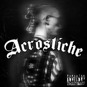 Acrostiche (Explicit)