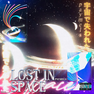 Lost in Space (Explicit)